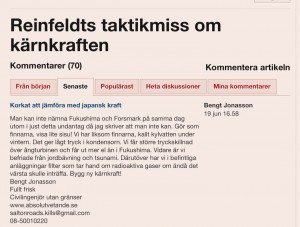 Ministrar har svårt att ta beslut eftersom de saknar egenskaper som kompetens och ledarskap. De är rädda för att göra bort sig. Reinfeldt har trampat i klaveret. Man glömmer väl aldrig tramset om generaldirektörerna för arbetsförmedlingen. Beatrice Ask behöver städa i rättsväsendet samt höja straffen för allvarliga brott som leder till annans död, t.ex. vägsaltning. Jan Björklund verkar vara ett undantag. Det är stake i Björklund! Catharina Elmsäter-Svärd har försett den tunga trafiken med vinterdäck på drivhjulen, ett första steg mot saltfria vägar, den enda framkomliga vägen när det gäller trafiksäkerhet, livskvalitet och miljö.